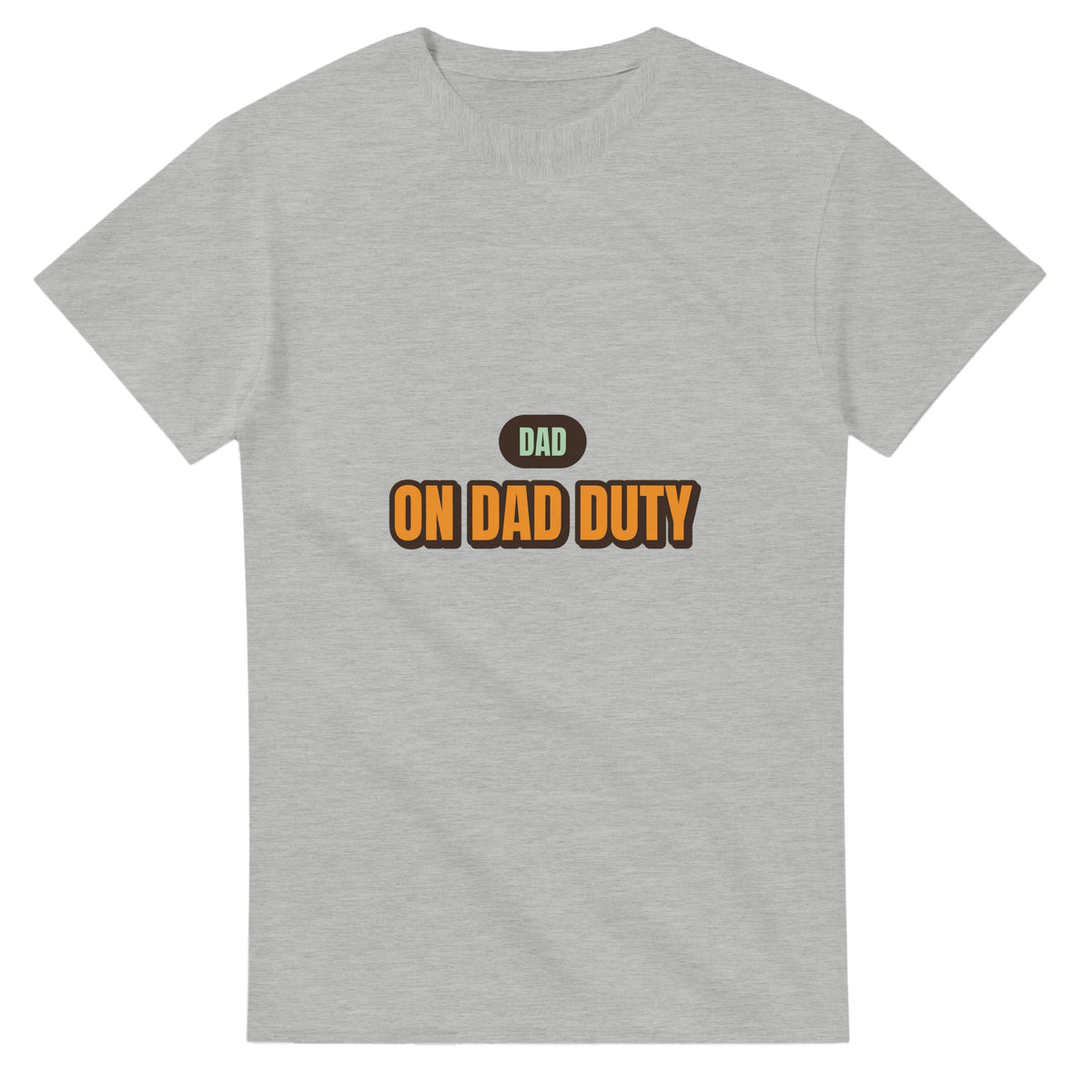 Dad: On Dad Duty — ash unisex t-shirt