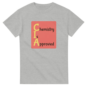 Chemistry Is Approved — ash unisex t-shirt