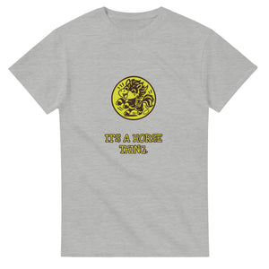 It’s A Horse Thing — ash unisex t-shirt