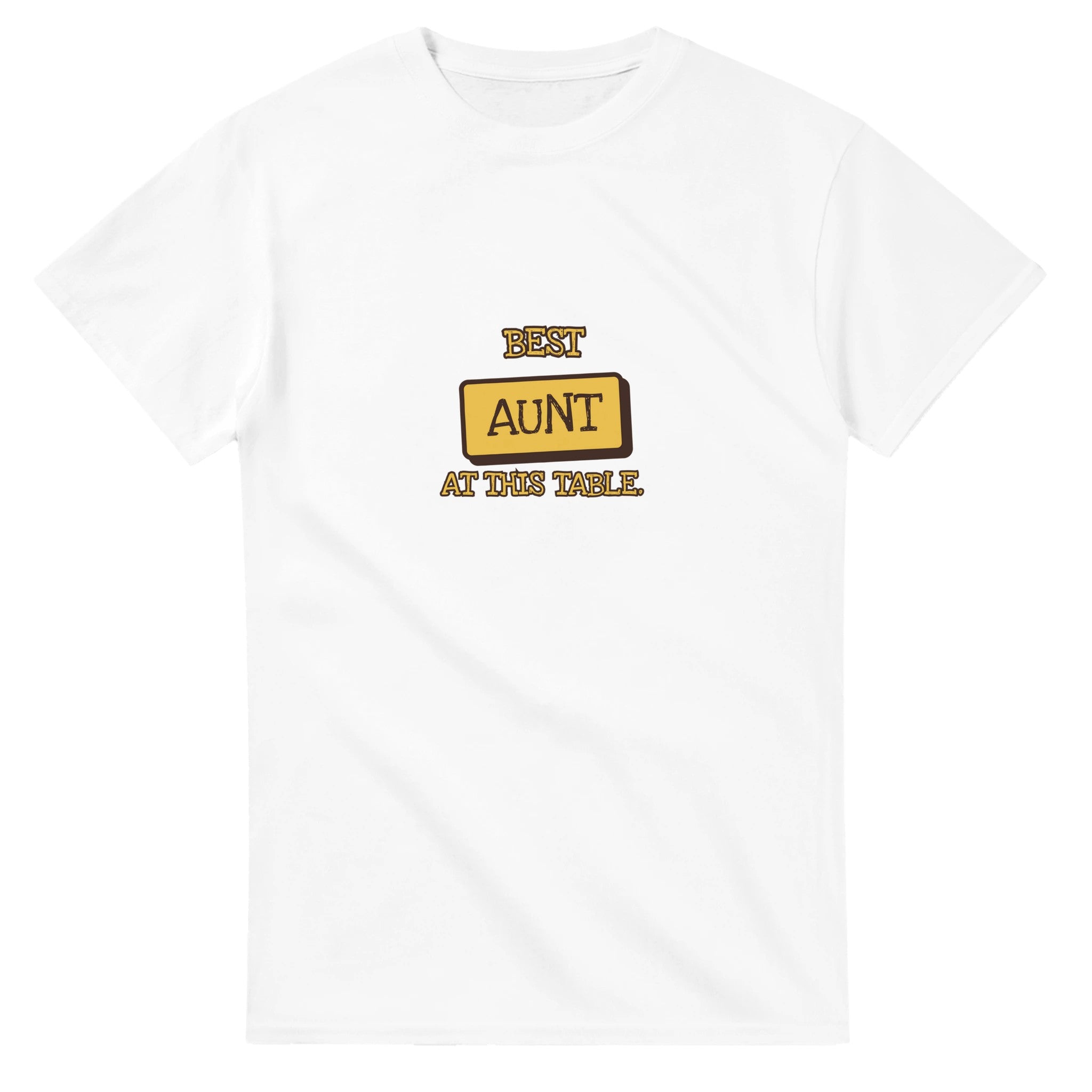 Best Aunt At This Table — white unisex t-shirt