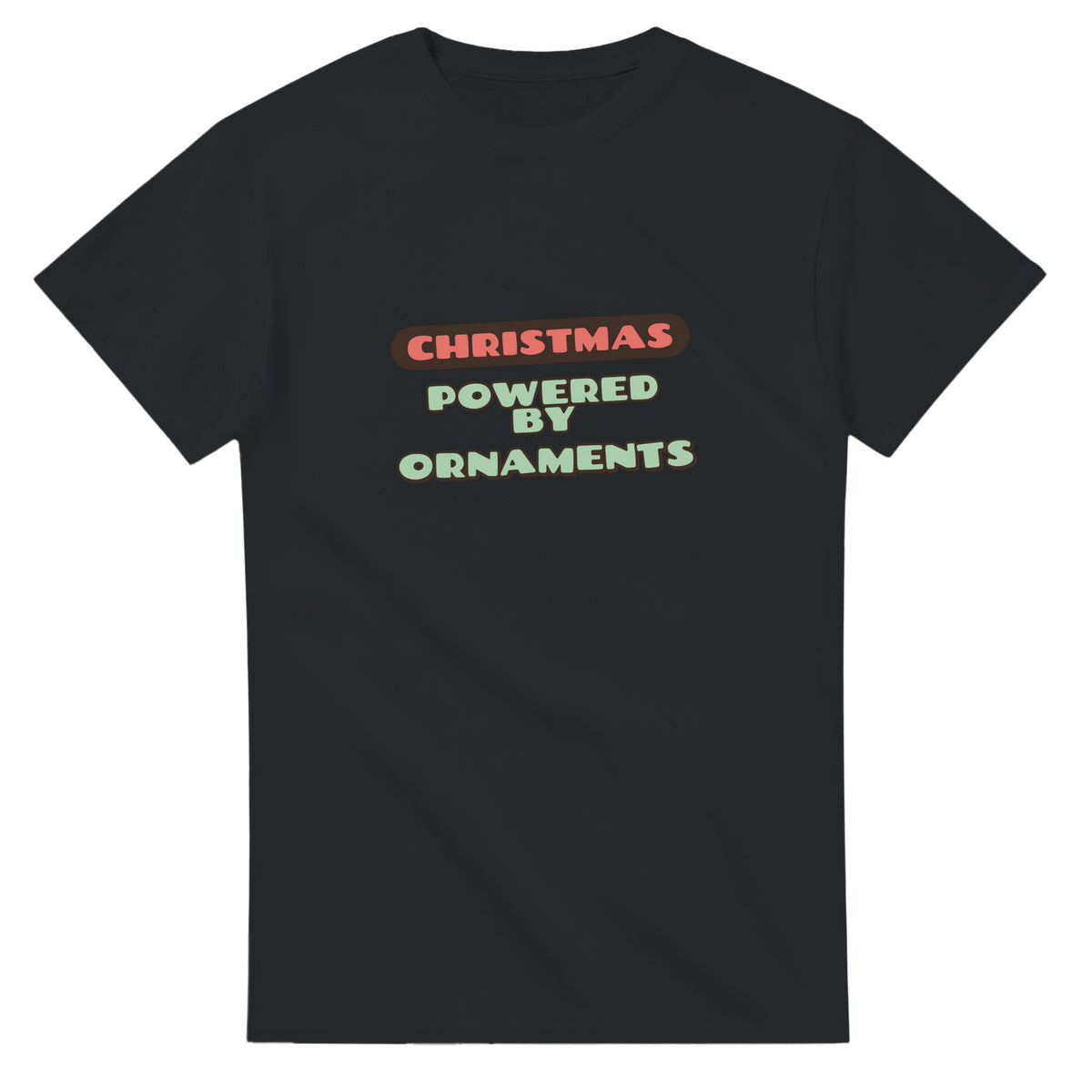 Christmas Powered By Ornaments — black unisex t-shirt