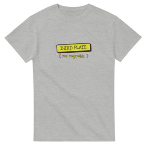 Third Plate. No Regrets — ash unisex t-shirt