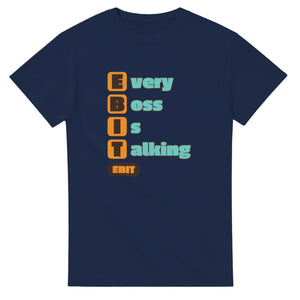 Every Boss Is Talking — navy unisex t-shirt