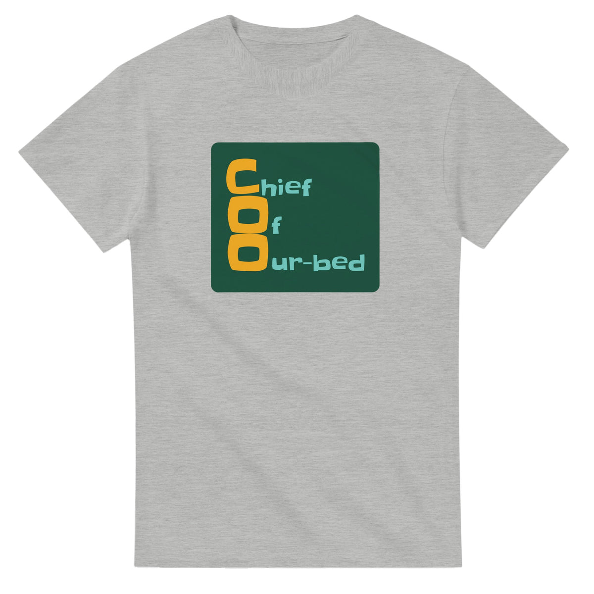 Chief Of Our-bed — ash unisex t-shirt