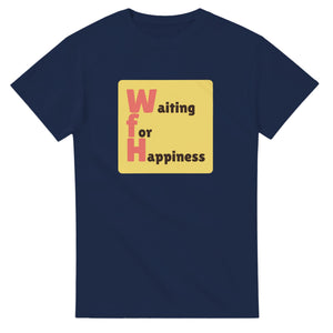 Waiting for Happiness — navy unisex t-shirt