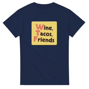 Wine, Tacos, Friends — navy unisex t-shirt