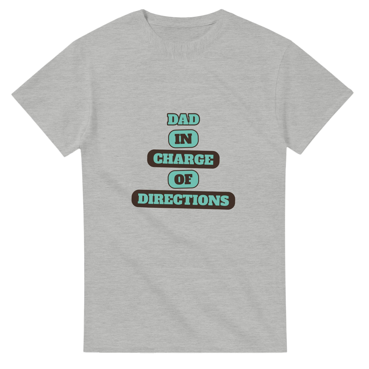 Dad: In Charge Of Directions — ash unisex t-shirt