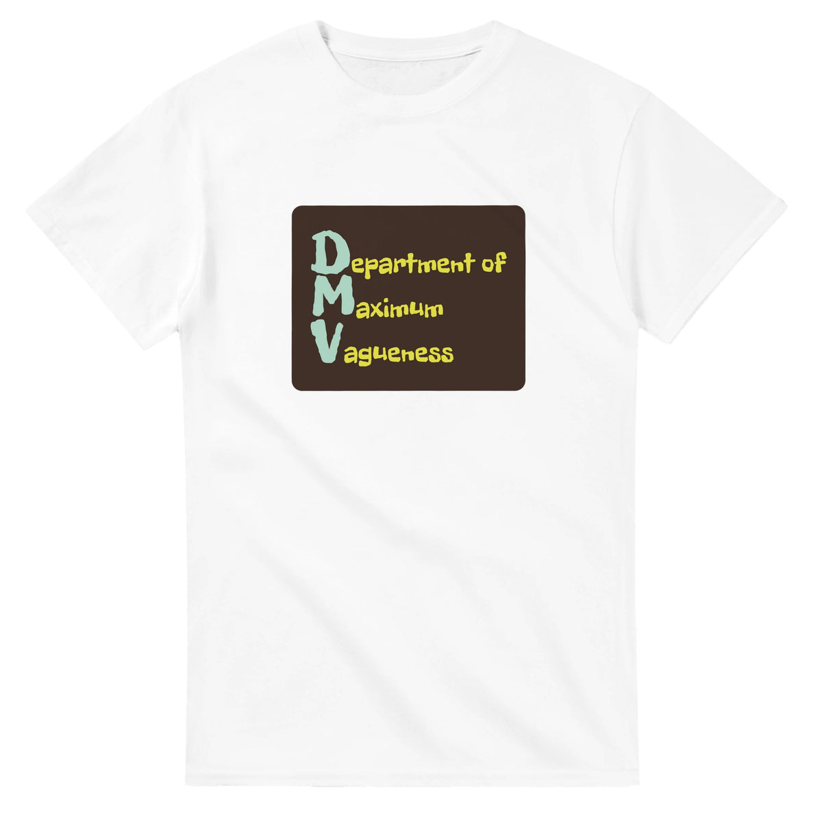 Department of Maximum Vagueness — white unisex t-shirt