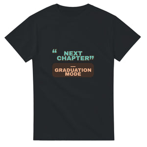 Graduation Mode: Next Chapter — black unisex t-shirt
