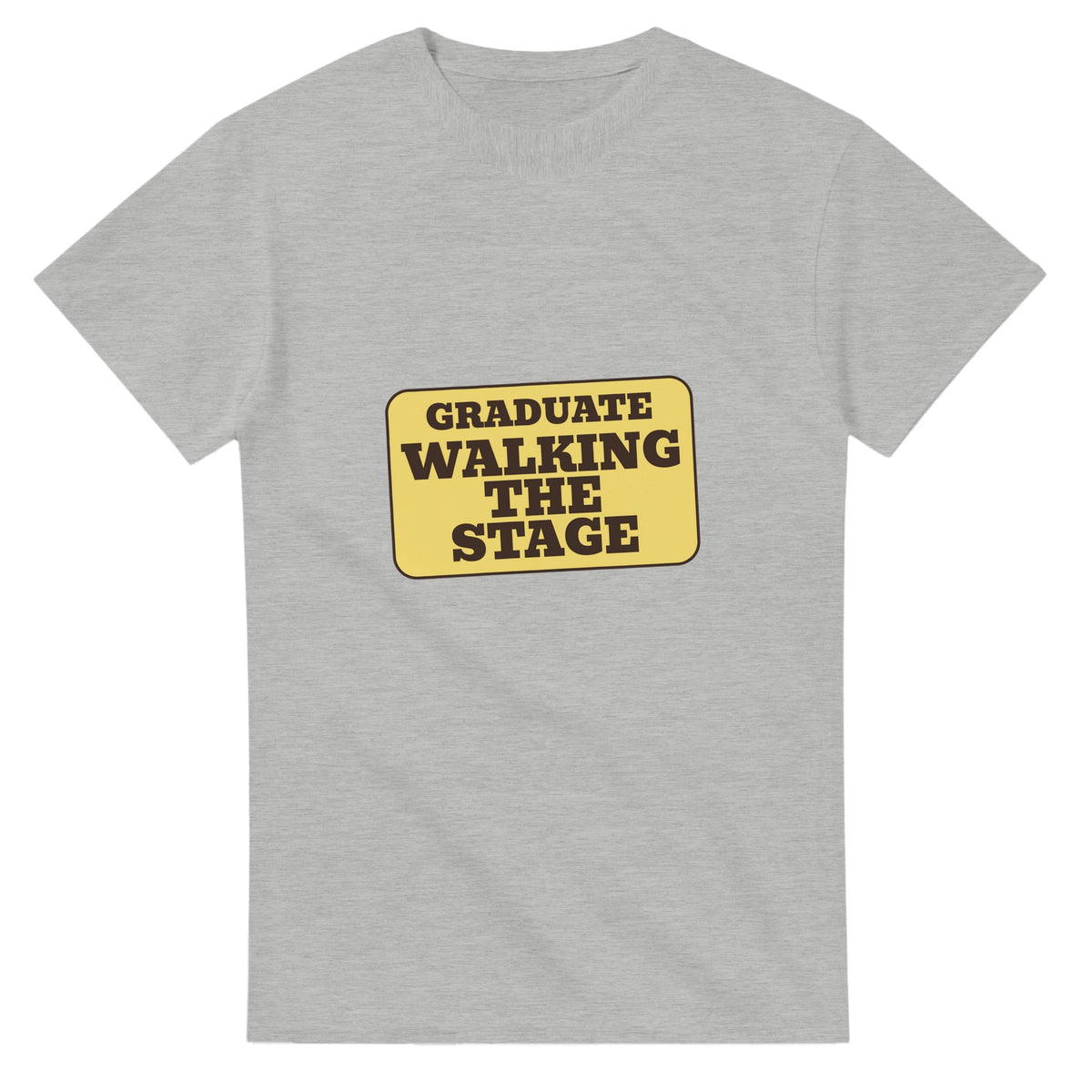 Graduate: Walking The Stage — ash unisex t-shirt