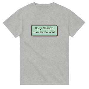 Cozy Season Has Me Booked — ash unisex t-shirt