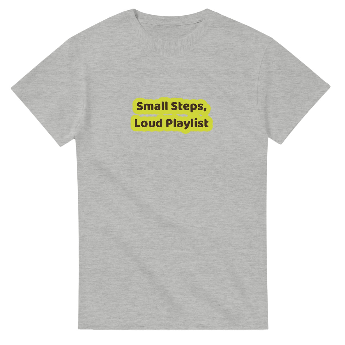 Small Steps, Loud Playlist — ash unisex t-shirt