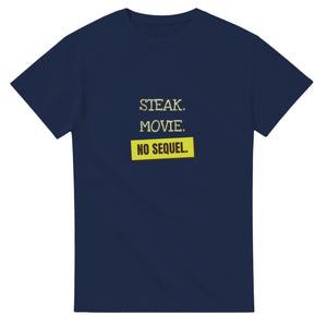 Steak. Movie. No Sequel — navy unisex t-shirt