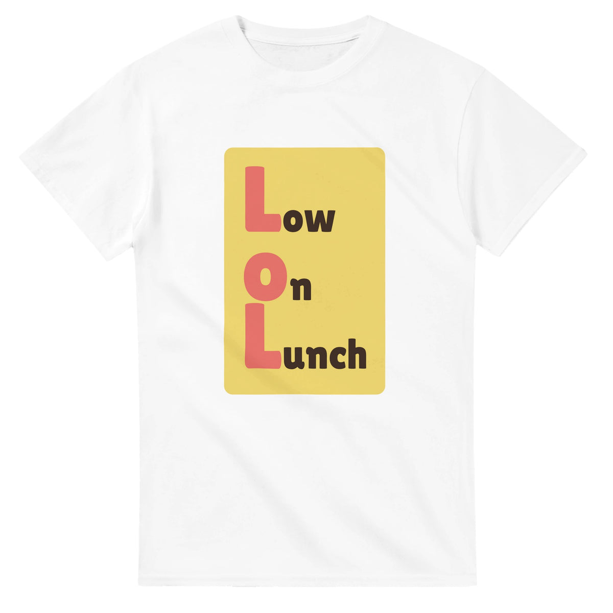 Low on Lunch — white unisex t-shirt