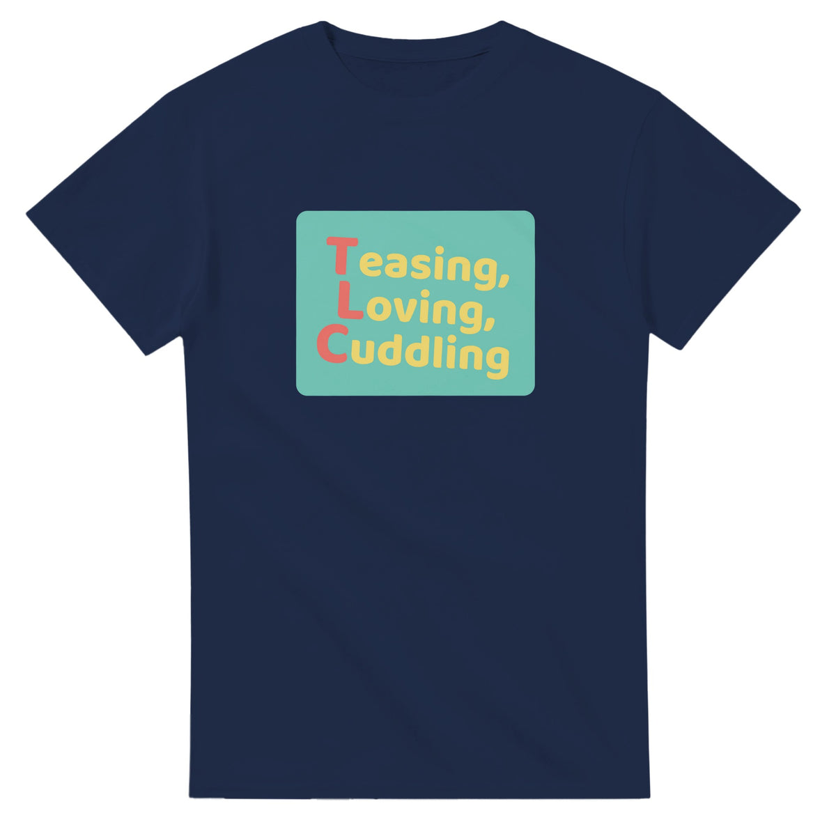 Teasing, Loving, Cuddling — navy unisex t-shirt