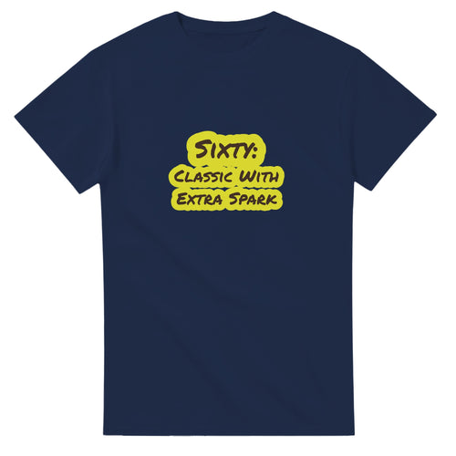 Sixty: Classic With Extra Spark — navy unisex t-shirt