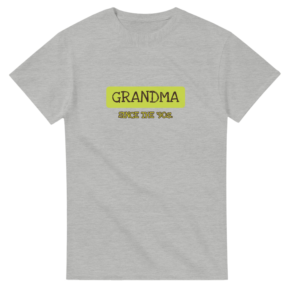 Grandma / Since The ’90s — ash unisex t-shirt