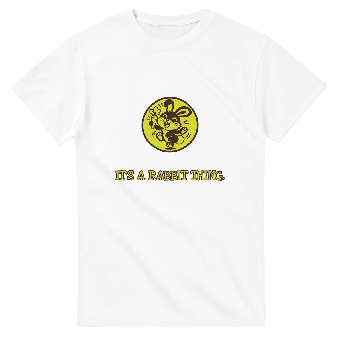 It’s A Rabbit Thing — white unisex t-shirt