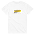 Best Sister. Ask The Family — white unisex t-shirt
