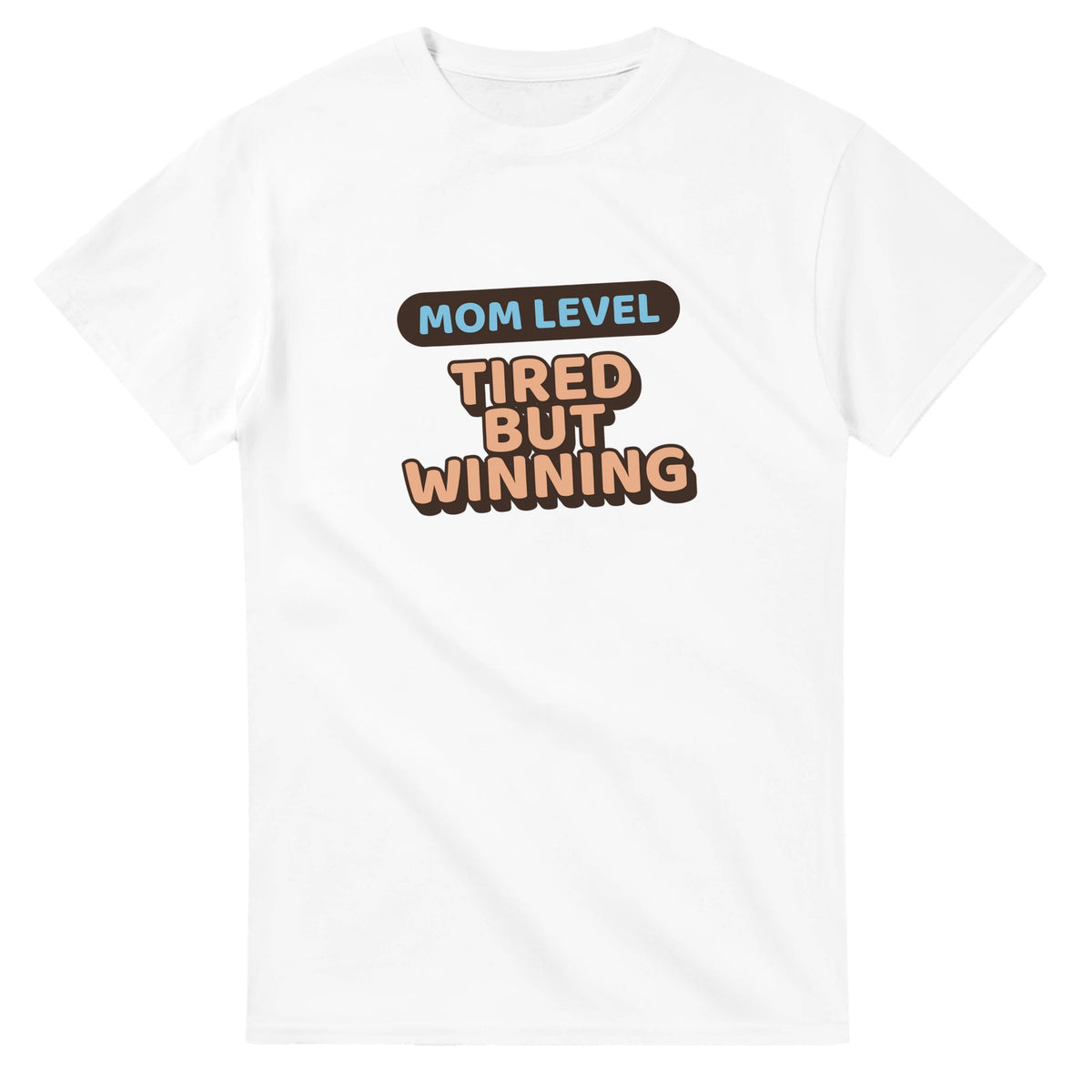 Mom Level: Tired But Winning — white unisex t-shirt