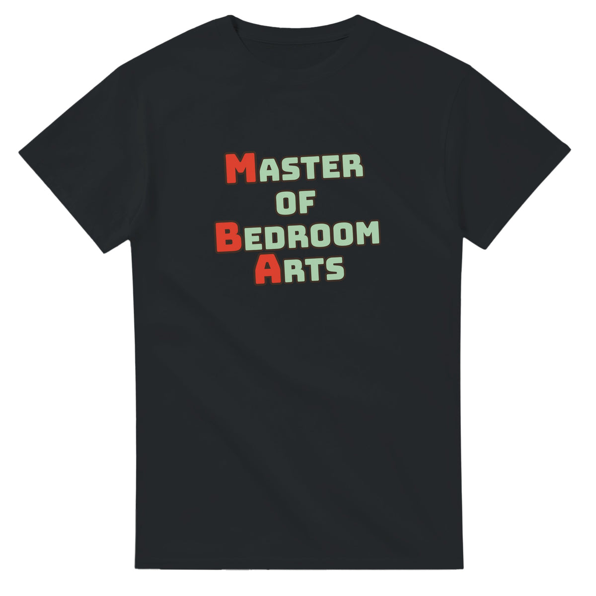Master of Bedroom Arts — black unisex t-shirt