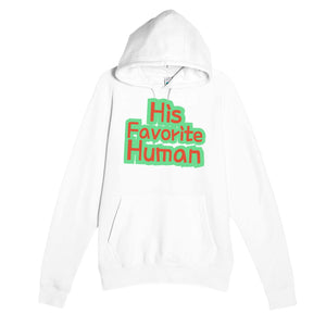 His Favorite Human — cute white unisex hoodie