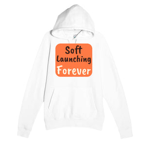 Soft Launching Forever — cute white unisex hoodie