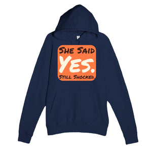 She Said Yes — funny navy unisex hoodie