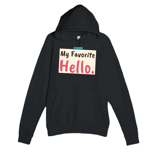 My Favorite Hello — heartfelt black unisex hoodie