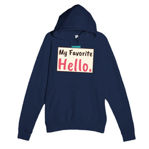 My Favorite Hello — heartfelt navy unisex hoodie
