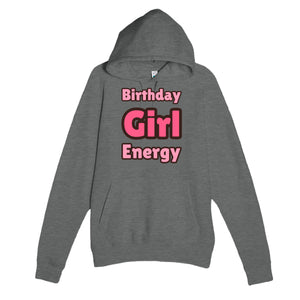 Birthday Girl Energy — cute graphite heather unisex hoodie