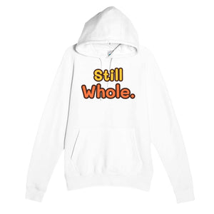 Still Whole — heartfelt white unisex hoodie