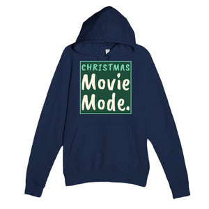 Christmas Movie Mode — funny navy unisex hoodie
