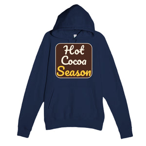 Hot Cocoa Season — cute navy unisex hoodie
