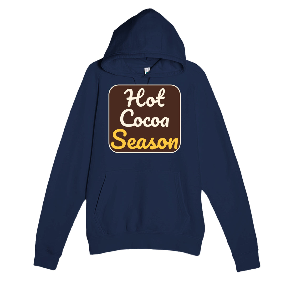 Hot Cocoa Season — cute navy unisex hoodie
