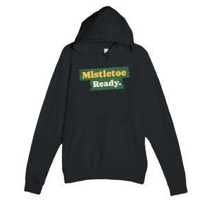 Mistletoe Ready — cute black unisex hoodie