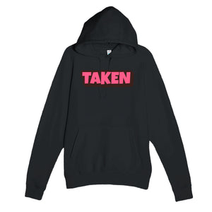 Taken — cute black unisex hoodie
