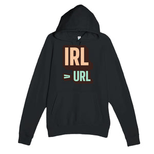 IRL > URL — funny black unisex hoodie