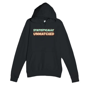 Statistically Unmatched — funny black unisex hoodie