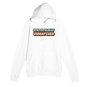 Statistically Unmatched — funny white unisex hoodie