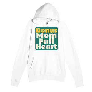 Bonus Mom. Full Heart — heartfelt white unisex hoodie