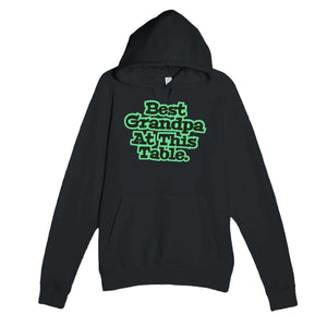 Best Grandpa At This Table — cute black unisex hoodie