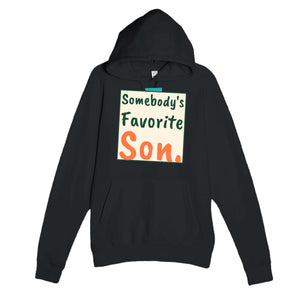Somebody's Favorite Son — heartfelt black unisex hoodie