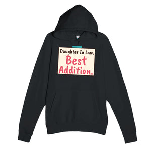 Daughter In Law. Best Addition — cute black unisex hoodie