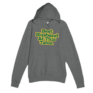 Best Husband At This Table — heartfelt graphite heather unisex hoodie