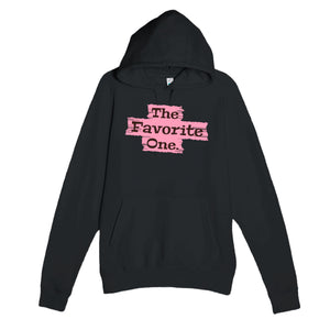 The Favorite One — funny black unisex hoodie