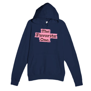 The Favorite One — funny navy unisex hoodie