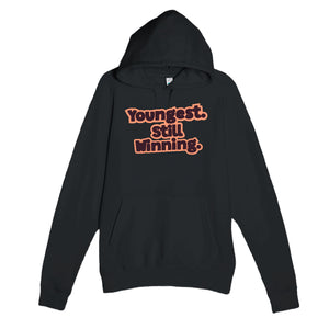 Youngest. Still Winning — funny black unisex hoodie