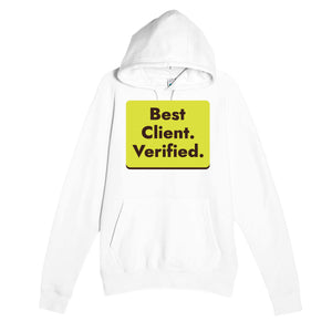 Best Client. Verified — heartfelt white unisex hoodie