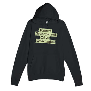 Proud Grandparent Of A Graduate — heartfelt black unisex hoodie